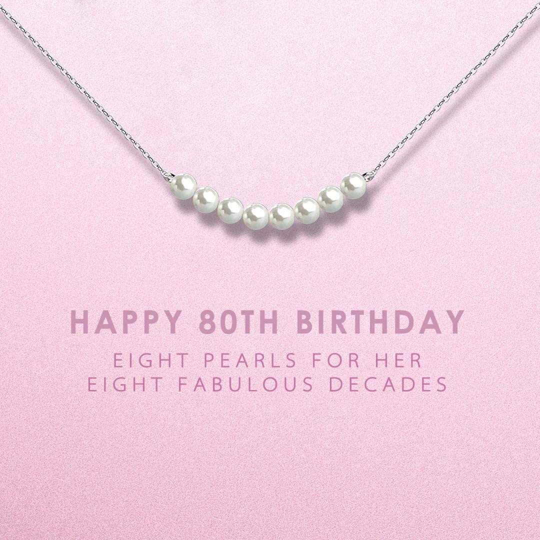 80th Birthday Gifts for Women - Sterling Silver Necklace Eight Pearls for Her 8 Decades - 80 Years Old Jewelry Gift Idea